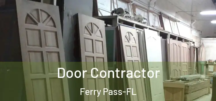 Door Contractor Ferry Pass-FL