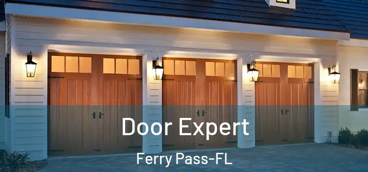  Door Expert Ferry Pass-FL